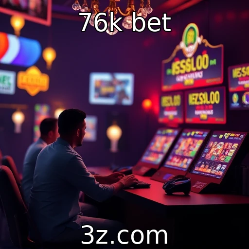 76k bet
