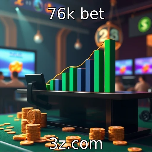 76k bet
